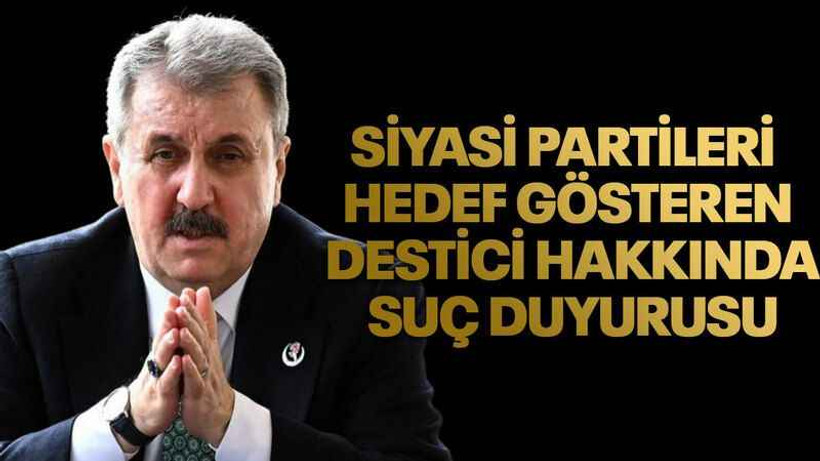 Siyasi partileri hedef gösteren Destici hakkında suç duyurusu
